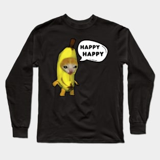 Happy Banana Cat Meme Long Sleeve T-Shirt